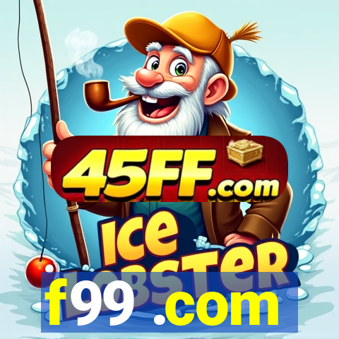 f99 .com